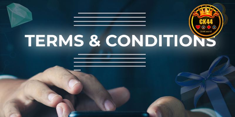 Terms and conditions system for users at CK44