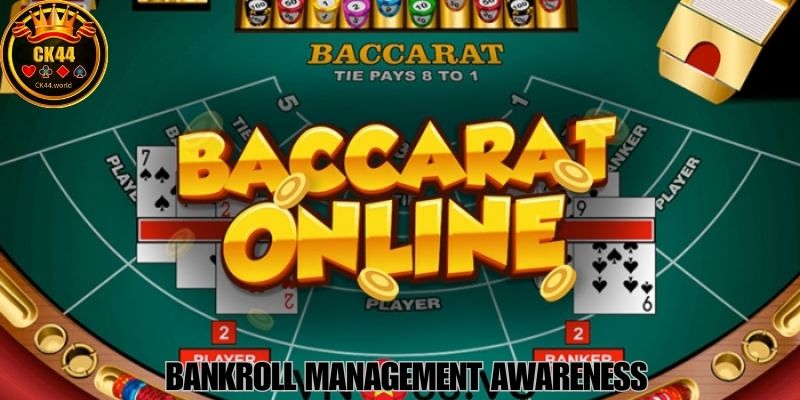 Bankroll Management Awareness