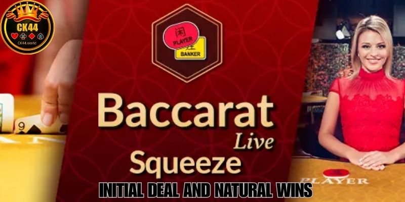 Initial Deal And Natural Wins