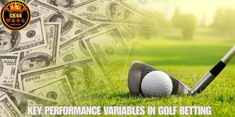Key Performance Variables In Golf Betting