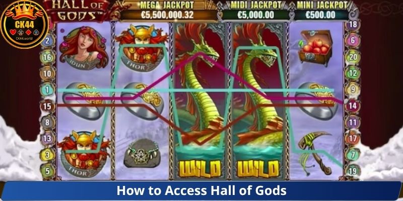 How to Access Hall of Gods at CK44